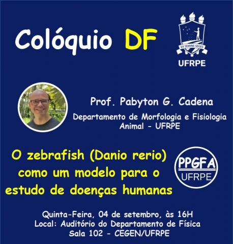 Colloquium 04/09/2025: "The Zebrafish (Danio Rerio) as a Model for the Study of Human Diseases"