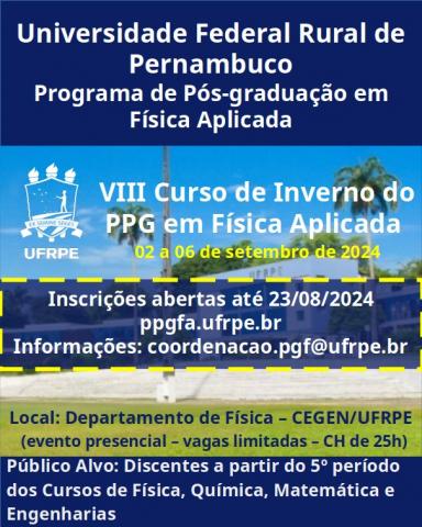 VIII WINTER COURSE OF THE PPG IN APPLIED PHYSICS - ENROLLMENTS OPEN